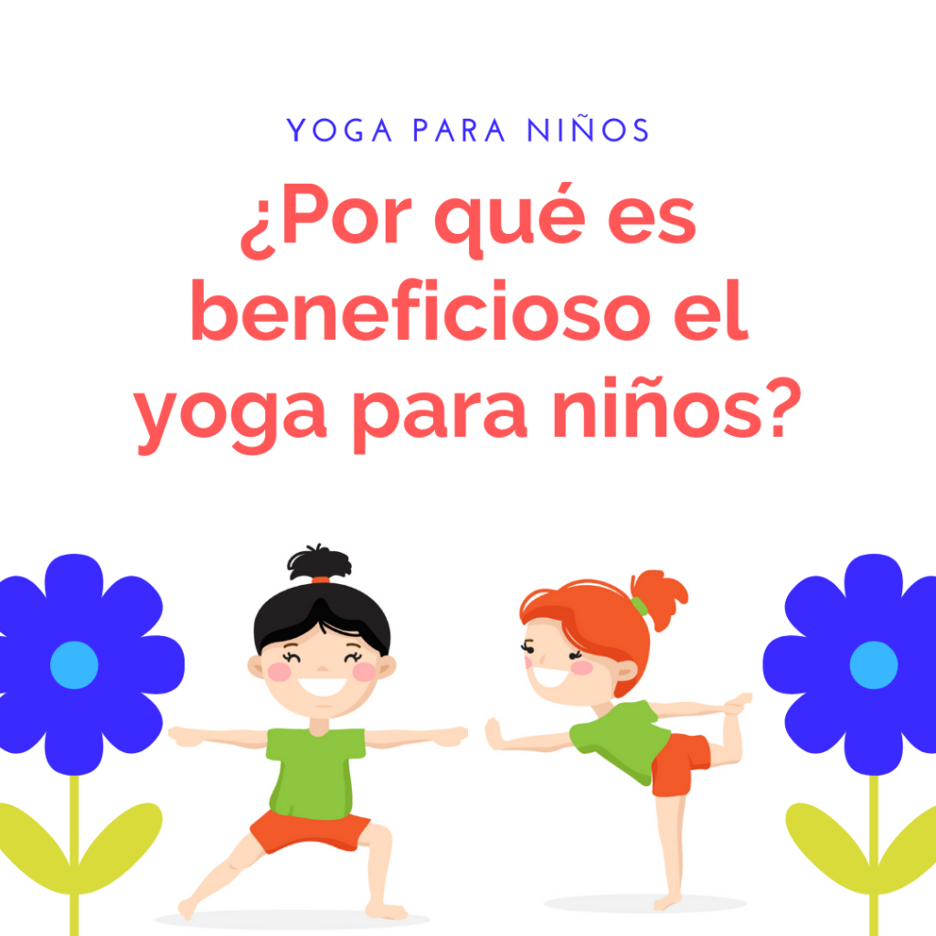 Beneficios del yoga para niños